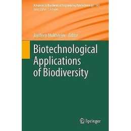 Biotechnological Applications of Biodiversity - 9783662450963