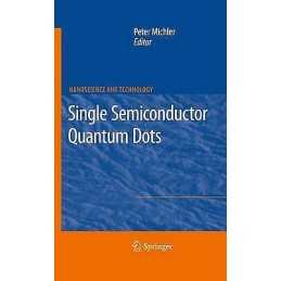 Single Semiconductor Quantum Dots - 9783642099557