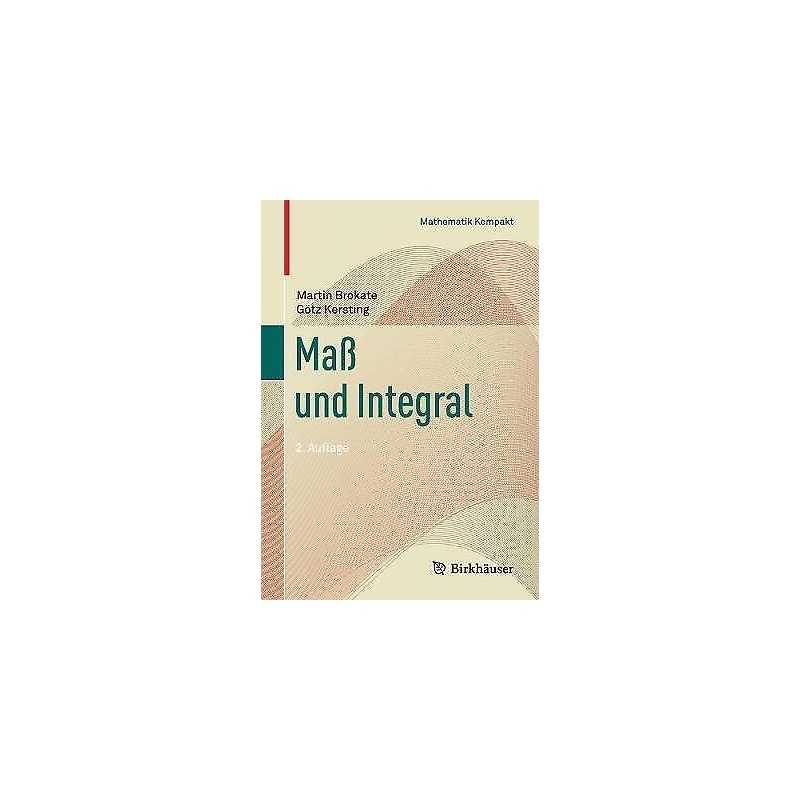 Mass und Integral - 9783034809870