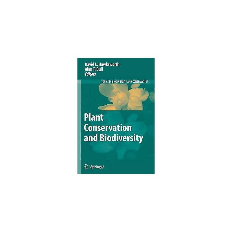 Plant Conservation and Biodiversity - 9789048176410
