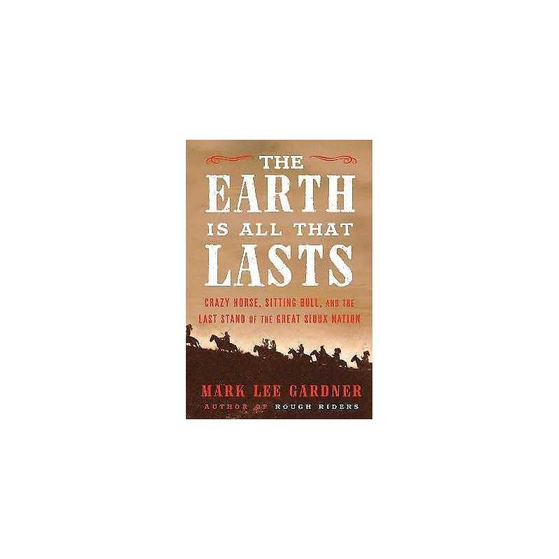 The Earth Is All That Lasts - 9780062669896