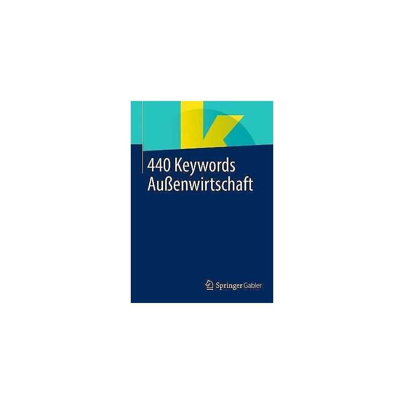 440 Keywords Aussenwirtschaft - 9783658357269