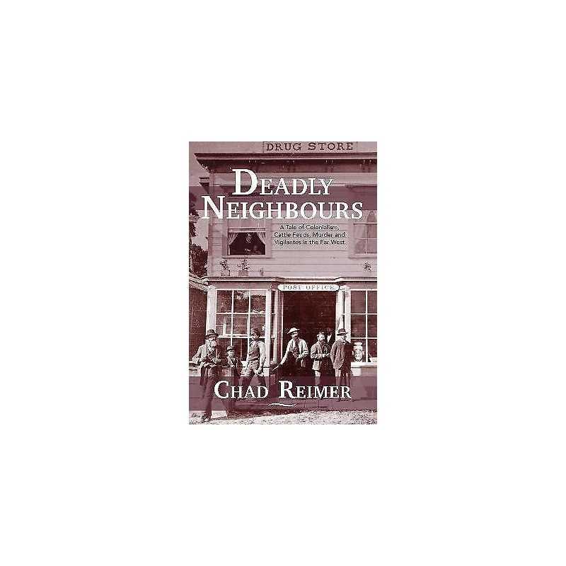 Deadly Neighbours - 9781773860732