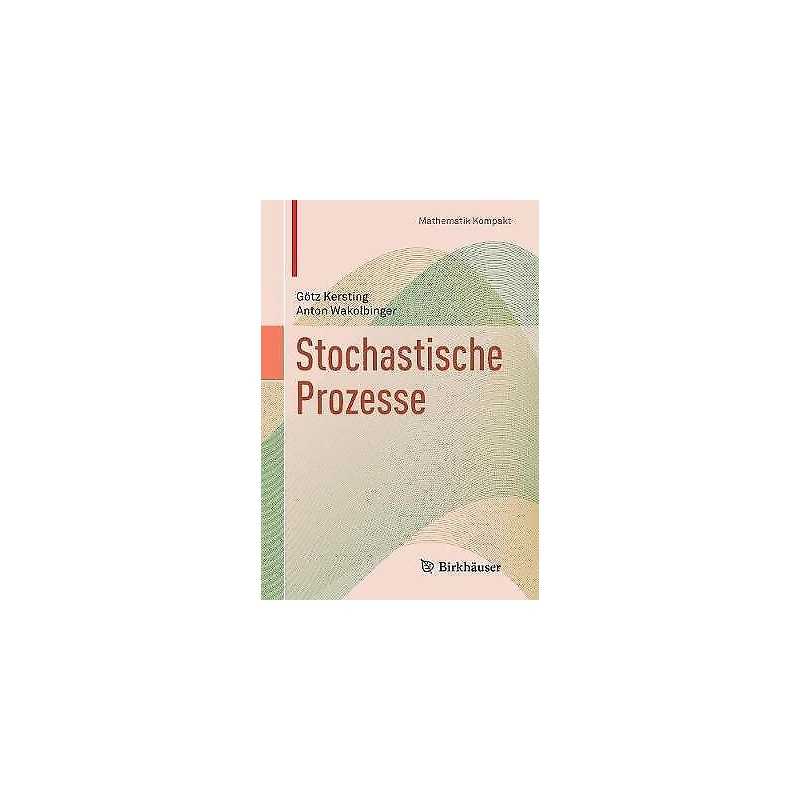 Stochastische Prozesse - 9783764384326