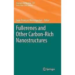 Fullerenes and Other Carbon-Rich Nanostructures - 9783642548536