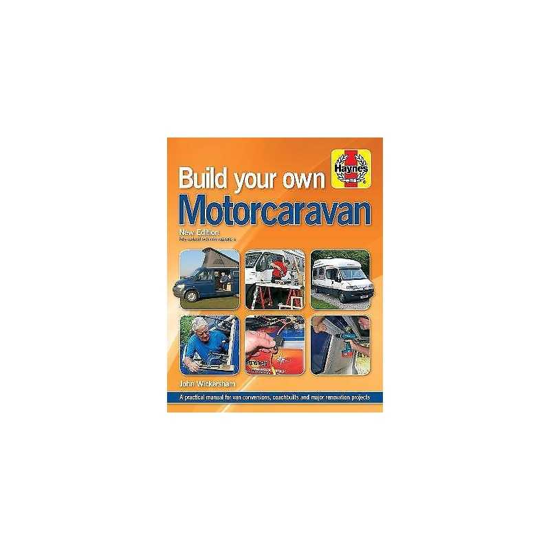 Build Your Own Motorcaravan (2nd Edition) - 9780857332813