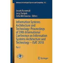 Information Systems Architecture and Technology: Proceedings ... - 9783319999807