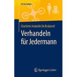 Verhandeln fur Jedermann - 9783658272388