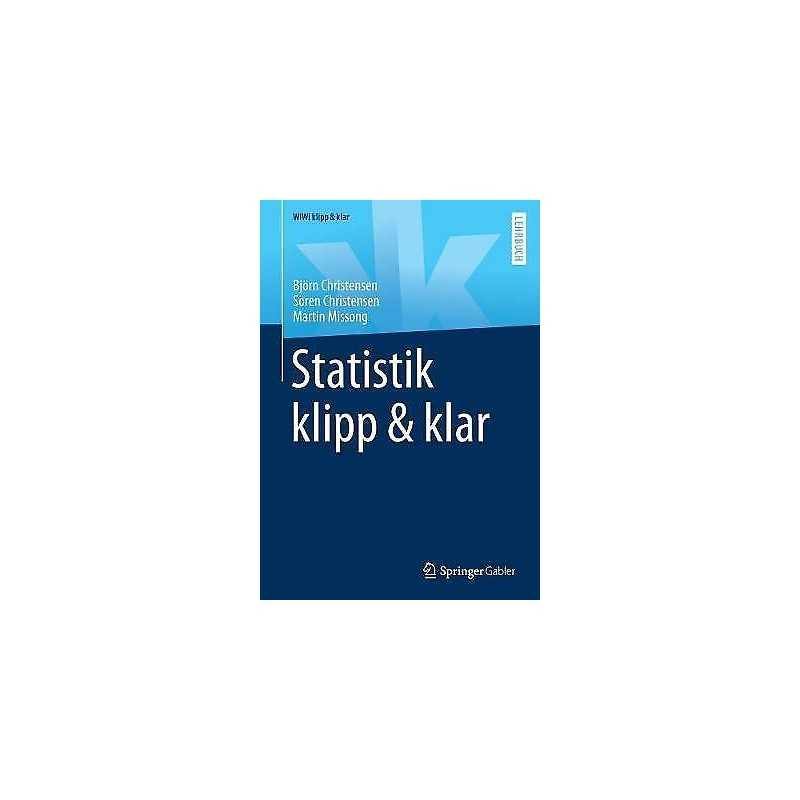 Statistik klipp & klar - 9783658272173
