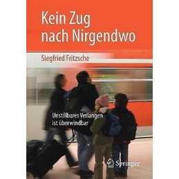 Kein Zug nach Nirgendwo - 9783658213114