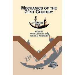 Mechanics of the 21st Century - 9789400789074