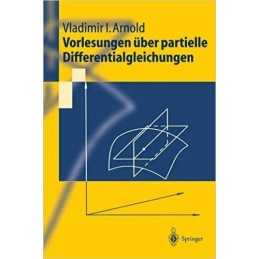 Vorlesungen uber partielle Differentialgleichungen - 9783540435785