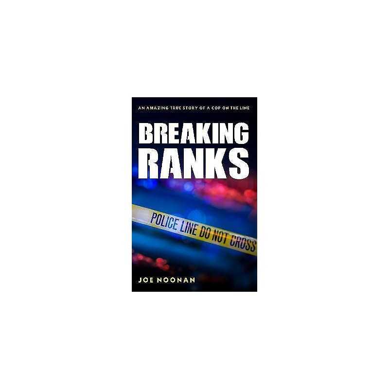 Breaking Ranks - 9781925927481