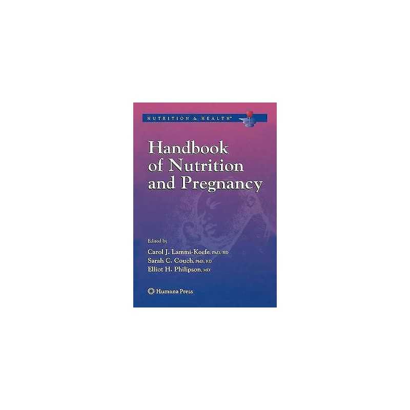 Handbook of Nutrition and Pregnancy - 9781617377983