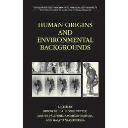 Human Origins and Environmental Backgrounds - 9780387296388