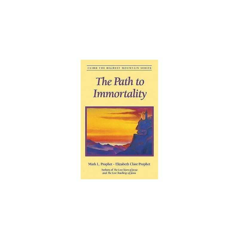 The Path to Immortality - 9781932890099