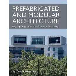 Prefabricated and Modular Architecture - 9781785008061