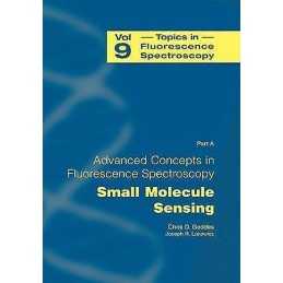 Advanced Concepts in Fluorescence Sensing - 9781489990037