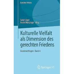 Kulturelle Vielfalt als Dimension des gerechten Friedens - 9783658258825