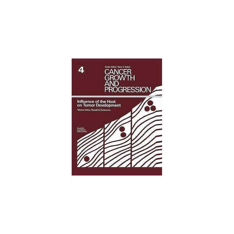 Influence of the Host on Tumor Development - 9780898389937