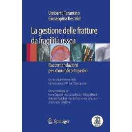 La gestione delle fratture da fragilita ossea - 9788847018808