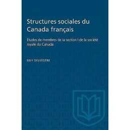 Structures sociales du Canada francais - 9781487581121