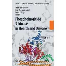 Phosphoinositide 3-kinase in Health and Disease - 9783642136627