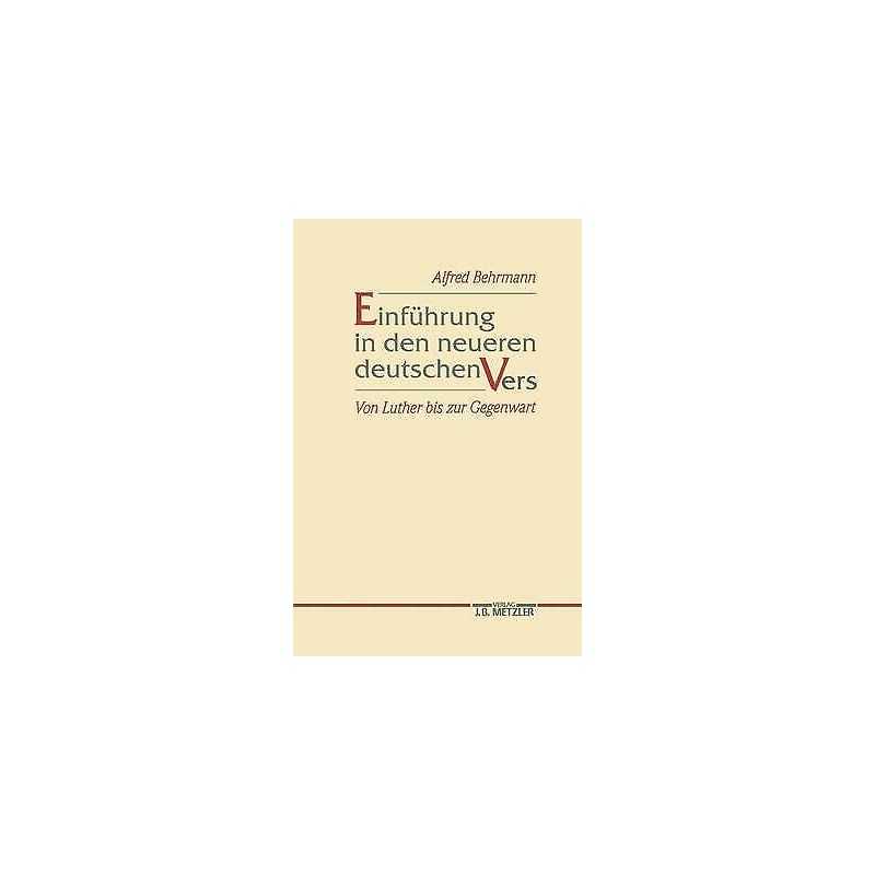 Einfuhrung in den neueren deutschen Vers - 9783476006516