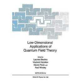 Low-Dimensional Applications of Quantum Field Theory - 9781489919212