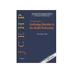 The Journal of Continuing Education in the Health Professions... - 9780787985967
