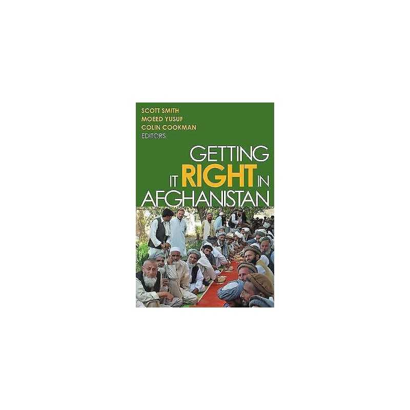 Getting It Right in Afghanistan - 9781601271822