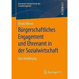 Burgerschaftliches Engagement und Ehrenamt in der Sozialwirts... - 9783658281847