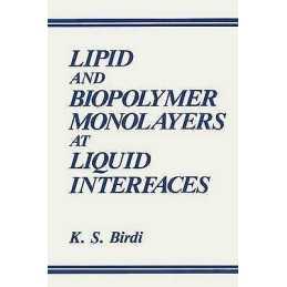 Lipid and Biopolymer Monolayers at Liquid Interfaces - 9781489925275