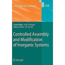 Controlled Assembly and Modification of Inorganic Systems - 9783642015618