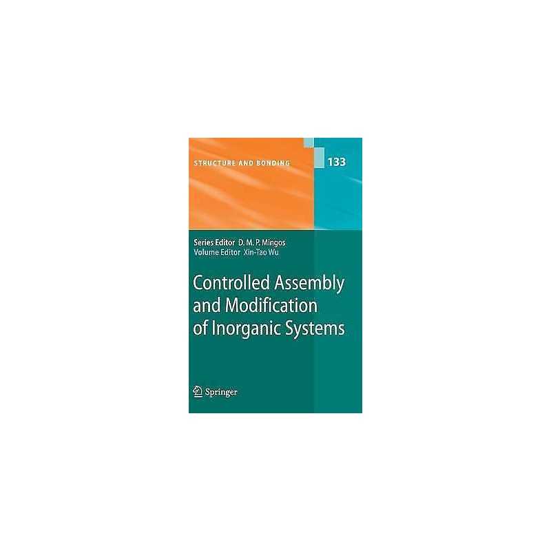 Controlled Assembly and Modification of Inorganic Systems - 9783642015618