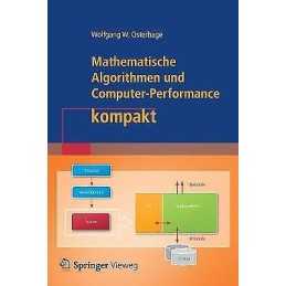 Mathematische Algorithmen und Computer-Performance kompakt - 9783662474471