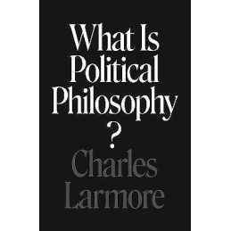 What Is Political Philosophy? - 9780691241562