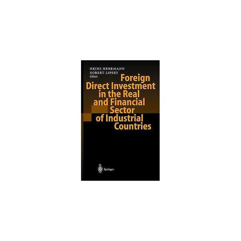 Foreign Direct Investment in the Real and Financial Sector of... - 9783540005100