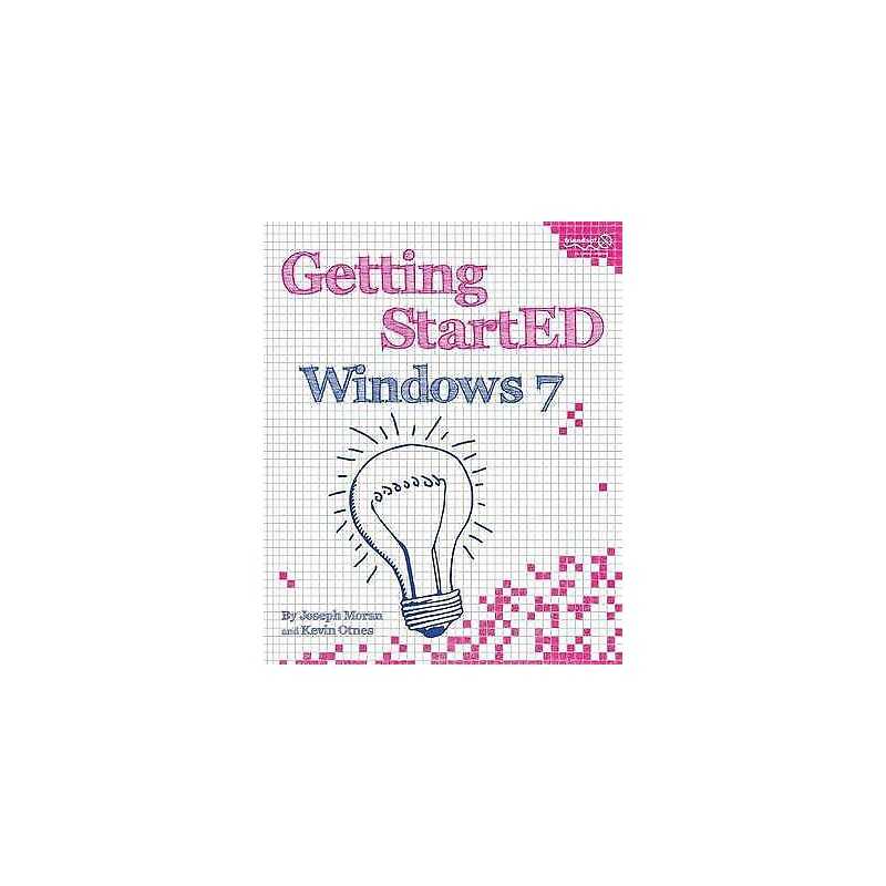Getting StartED with Windows 7 - 9781430225034