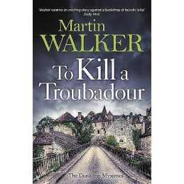To Kill a Troubadour - 9781529413632