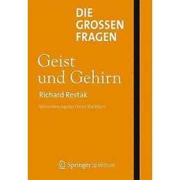 Die grossen Fragen - Geist und Gehirn - 9783642362620