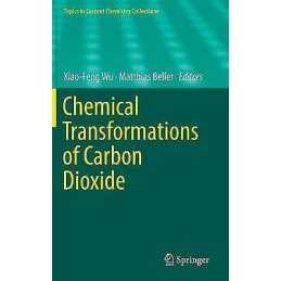 Chemical Transformations of Carbon Dioxide - 9783319777566