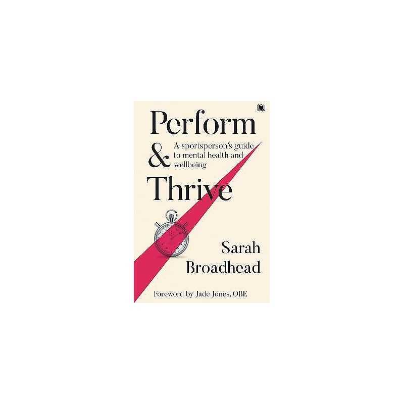 Perform & Thrive - 9781914066177