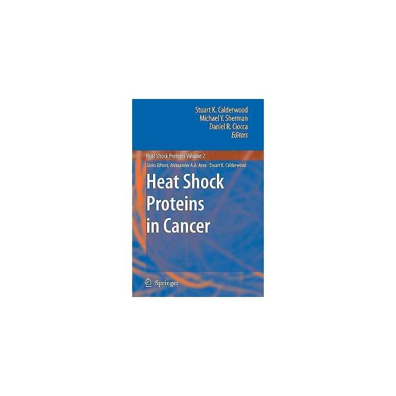 Heat Shock Proteins in Cancer - 9789048176274