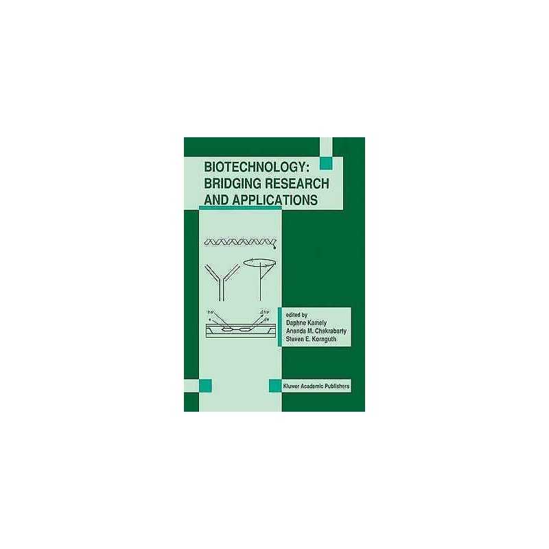 Biotechnology: Bridging Research and Applications - 9789401055291