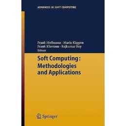 Soft Computing: Methodologies and Applications - 9783540257264