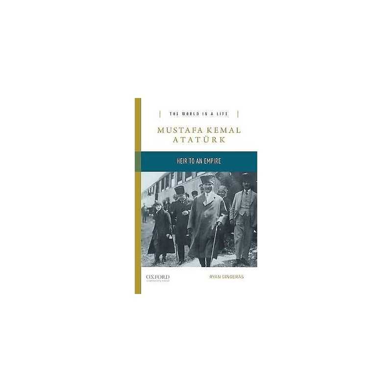 Mustafa Kemal Ataturk - 9780190250010