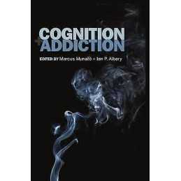 Cognition and Addiction - 9780198569299