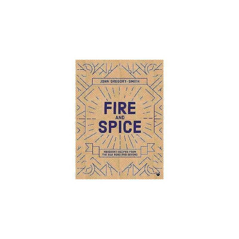 Fire & Spice - 9781848993761