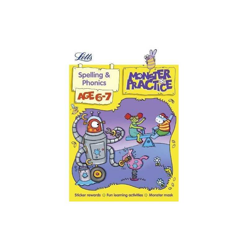 Spelling and Phonics Age 6-7 (Letts Monster Practice) by Shareen Mayers Book The